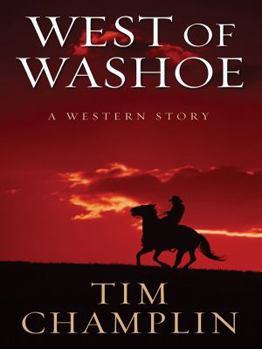 Hardcover West of Washoe: A Western Story (Five Star Western Series) Book