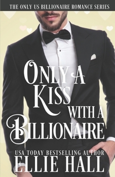 Paperback Only a Kiss with a Billionaire Book