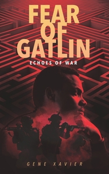 Paperback Fear of Gatlin: Echoes of War Book
