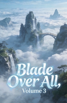 Paperback Blade Over All, Volume 3 Book