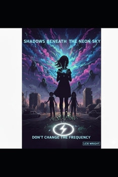 Paperback Shadows Beneath The Neon Sky Book