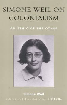 Paperback Simone Weil on Colonialism: An Ethic of the Other Book