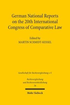 Hardcover German National Reports on the 20th International Congress of Comparative Law Book