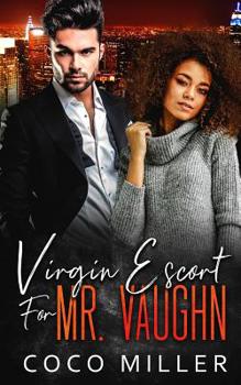 Paperback Virgin Escort For Mr. Vaughn: BWWM Fake Fiancee Romance Book