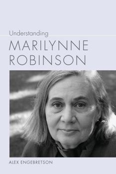 Hardcover Understanding Marilynne Robinson Book
