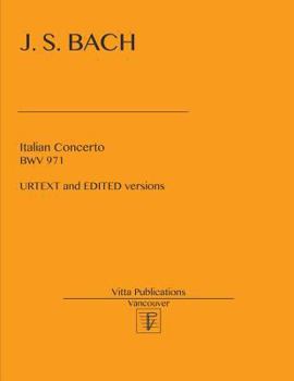 Concerto in the Italian Style (Urtext Edition): Harpsichord or Piano Solo