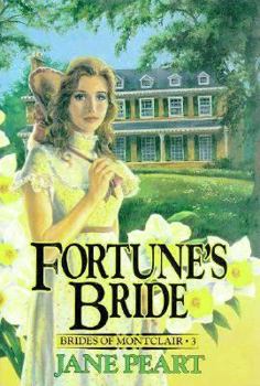 Fortune's Bride - Book #3 of the Brides of Montclair
