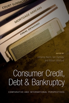 Hardcover Consumer Credit, Debt and Bankruptcy: Comparative and International Perspectives Book