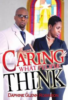Paperback Caring What People Think Book