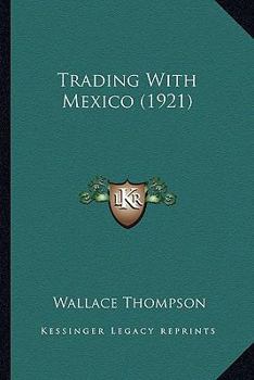 Trading With Mexico