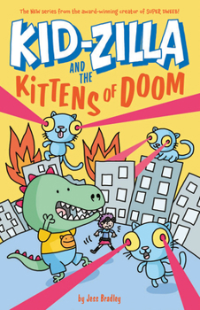 Paperback Kid-Zilla and the Kittens of Doom Book
