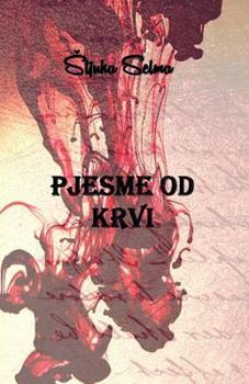Paperback Pjesme Od Krvi [Serbian] Book
