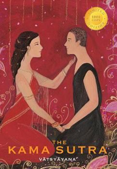 Hardcover The Kama Sutra (1000 Copy Limited Edition) Book