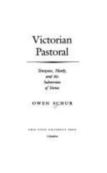 Hardcover Victorian Pastoral: Tennyson, Hardy and the Subversion of Forms Book