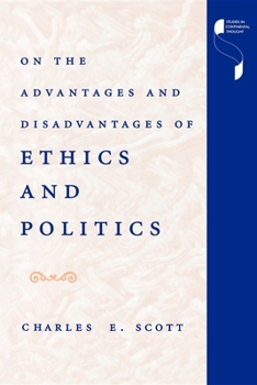 Paperback On the Advantages and Disadvantages of Ethics and Politics Book