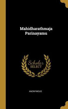 Hardcover Mahidharathmaja Parinayamu [Telugu] Book