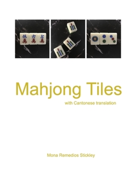 Paperback Mahjong Tiles: with Cantonese translation Book