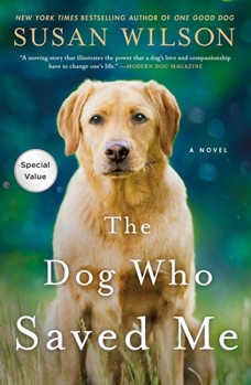 Paperback The Dog Who Saved Me Book