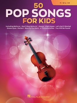 Paperback 50 Pop Songs for Kids for Violin Book