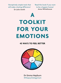 Hardcover A Toolkit for Your Emotions Book