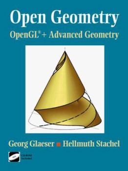 Paperback Open Geometry: Opengl(r) + Advanced Geometry [With *] Book