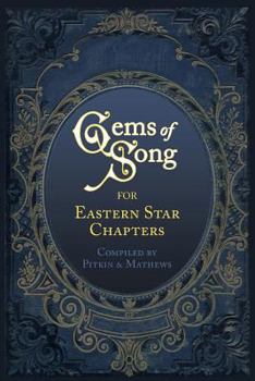 Paperback Gems of Song for Eastern Star Chapters Book
