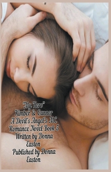 Paperback "My Hero" Kimber & Gunner A Devil's Angel's MC Romance Book 5 Book