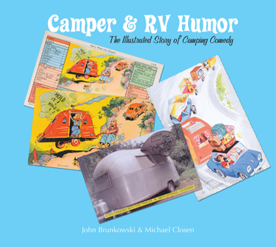 Hardcover Camper & RV Humor: The Illustrated Story of Camping Comedy Book