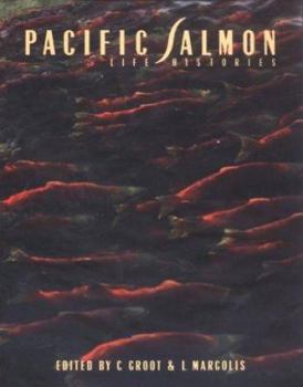 Hardcover Pacific Salmon Life Histories Book