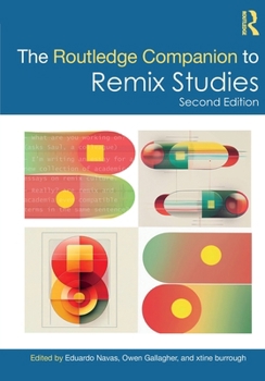 Routledge Companion to Remix Studies