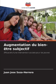 Paperback Augmentation du bien-être subjectif [French] Book