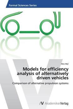 Paperback Models for efficiency analysis of alternatively driven vehicles Book