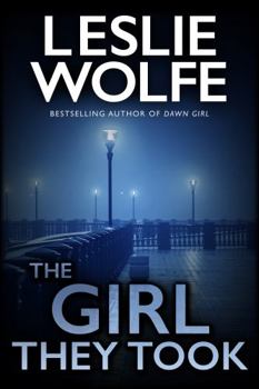 The Girl They Took - Book #6 of the Special Agent Tess Winnett