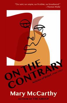Paperback On the Contrary: Articles of Belief, 1946-1961 Book