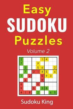 Paperback Easy Sudoku Puzzles Volume 2: A Easy Sudoku Puzzles Book [Large Print] Book