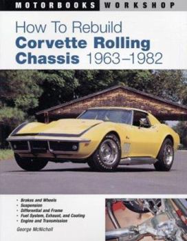 Paperback How to Rebuild Corvette Rolling Chassis 1963-1982 Book