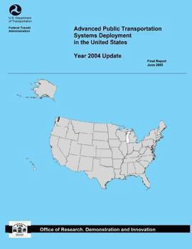 Advanced Public Transportation Systems Deployment in the United States: Year 2000 Update
