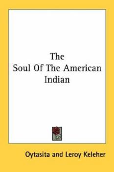 Paperback The Soul Of The American Indian Book