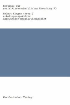 Paperback Arbeitsperspektiven Angewandter Sozialwissenschaft [German] Book