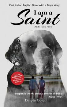 Paperback I am a Saint: And I Have Paws Book