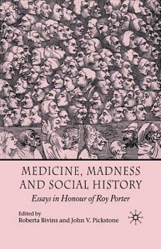 Paperback Medicine, Madness and Social History: Essays in Honour of Roy Porter Book