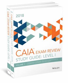Paperback Wiley Study Guide for 2018 Level I Caia Exam: Complete Set Book