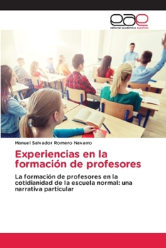 Paperback Experiencias en la formación de profesores [Spanish] Book