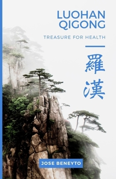 Paperback Luohan Qigong. Treasure for health Book