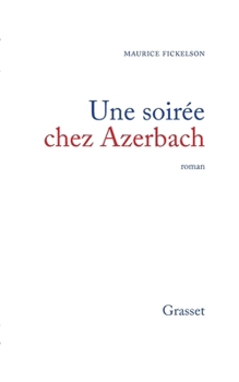 Paperback Une soirée chez Azerbach [French] Book