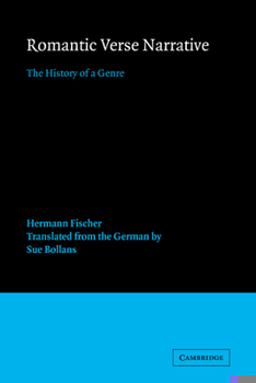 Romantic Verse Narrative: The History of a Genre - Book  of the European Studies in English Literature