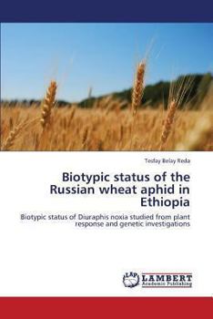 Paperback Biotypic Status of the Russian Wheat Aphid in Ethiopia Book
