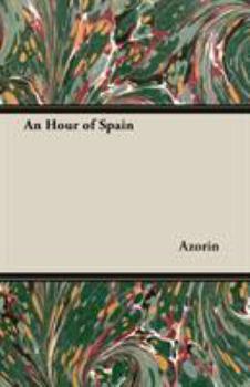 Paperback An Hour of Spain Book