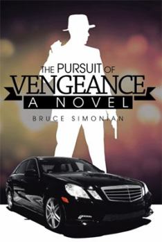 Hardcover The Pursuit of Vengeance Book