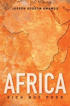 Hardcover Africa: Rich but Poor Book